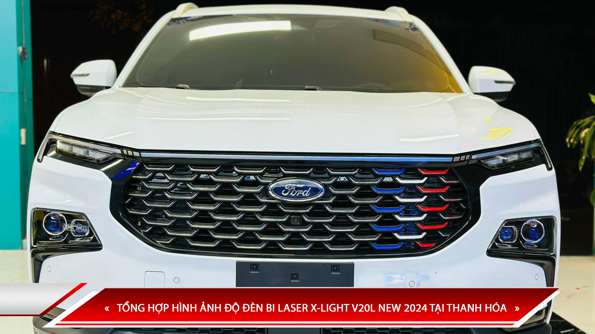 TỔNG HỢP HÌNH ẢNH ĐỘ ĐÈN BI LASER X-LIGHT V20L NEW 2024 TẠI THANH HÓA